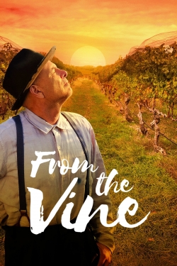 Watch Free From the Vine Full Movies HD Online MyFlixer