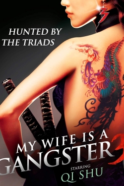 Watch Free My Wife Is a Gangster 3 Full Movies HD Online MyFlixer