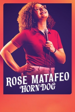 Watch Free Rose Matafeo: Horndog Full Movies HD Online MyFlixer