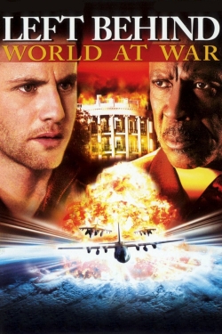 Watch Free Left Behind III: World at War Full Movies HD Online MyFlixer