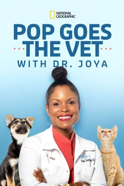 Watch Free Pop Goes the Vet with Dr. Joya Full Movies HD Online MyFlixer